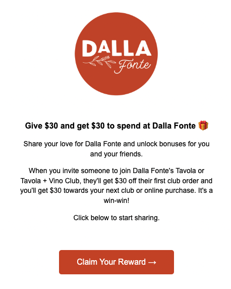 Dalla Fonte referral welcome email — Give $30 and get $30